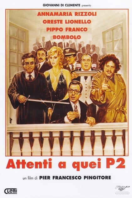 Attenti a quei P2 Attenti a quei P2