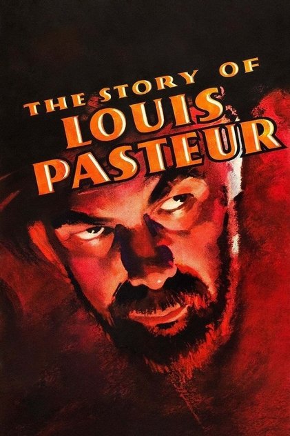 La Vie de Louis Pasteur