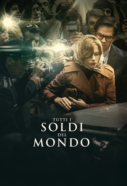 Tutti i soldi del mondo Tutti i soldi del mondo