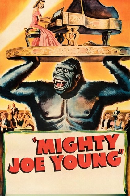 Mighty Joe Young Mighty Joe Young