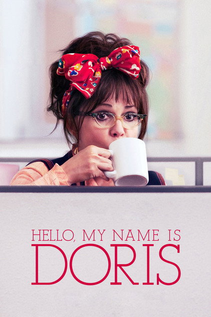 Hello, My Name Is Doris Hello, My Name Is Doris