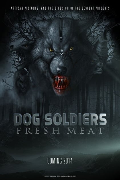 Dog Soldiers 2: Fresh Meat