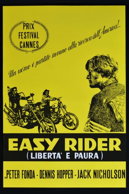 Easy Rider - Libertà e paura Easy Rider - Libertà e paura