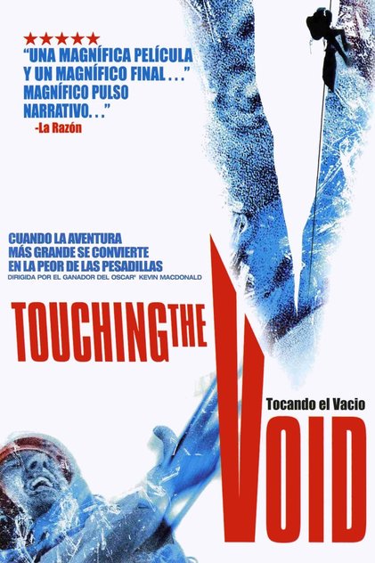 Touching the Void (Tocando el vacío) Touching the Void (Tocando el vacío)