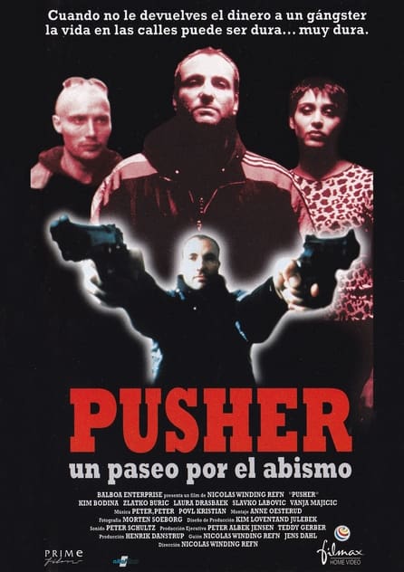 Pusher, un paseo por el abismo Pusher, un paseo por el abismo