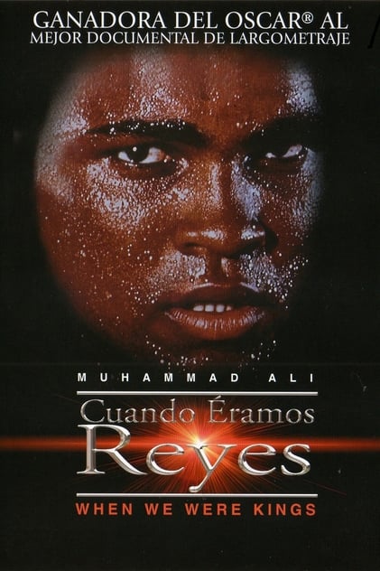 Cuando éramos reyes Cuando éramos reyes