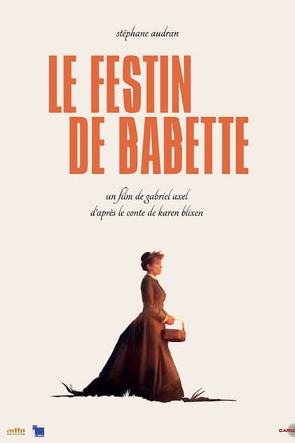 Le Festin de Babette Le Festin de Babette