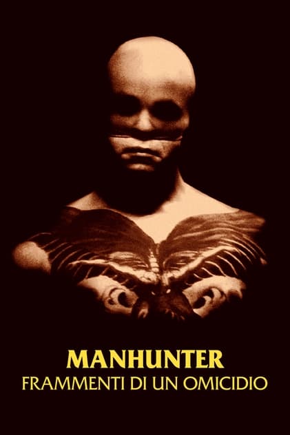 Manhunter - Frammenti di un omicidio Manhunter - Frammenti di un omicidio